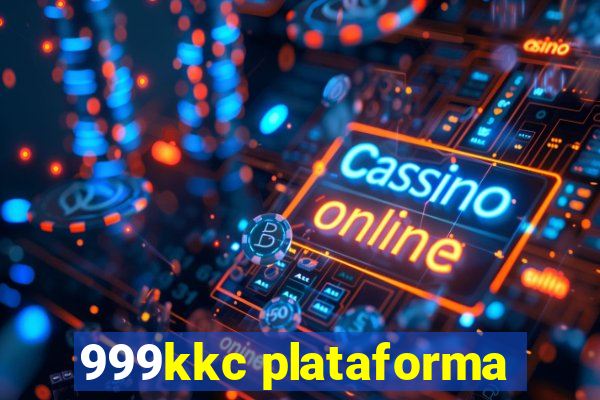 999kkc plataforma